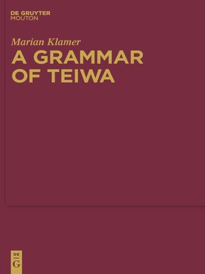 cover image of A Grammar of Teiwa